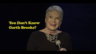 Jeanne Robertson  You Dont Know Garth Brooks [upl. by Eelyahs]