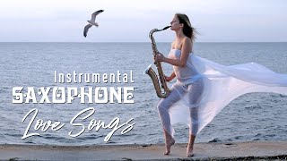 ♫ Romantic Relaxing Saxophone Music  Best Saxophone Instrumental Love Songs  Soft Background Music [upl. by Peltier]