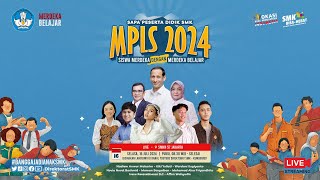 MPLS 2024 SAPA PESERTA DIDIK SMK SISWA MERDEKA DENGAN MERDEKA BELAJAR [upl. by Yerfoeg564]