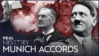 Hitlers Bluff How The Munich Accords Signalled The Start Of WW2  Impossible Peace  Real History [upl. by Sharman]