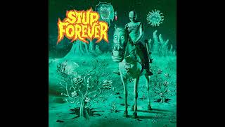 Stupeflip  Stup Forever Full Album [upl. by Edi]