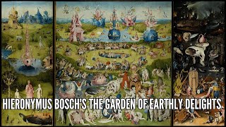 Hieronymus Boschs The Garden of Earthly Delights [upl. by Niwrud]