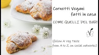 Cornetti Vegani fatti in Casa [upl. by Carlen]