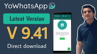 How to download yo whatsapp latest version 941  Yo whatsapp 941 kese download karen [upl. by Ereveniug492]