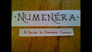 Numenera Character Creation Guide [upl. by Khanna]