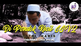 Di Pondok Kecil Gema Gegar Vaganza 2 Official Video Lirik HD  Fitri Haris [upl. by Aerdnuahs]