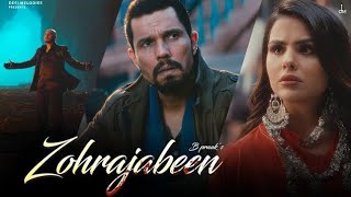 Zohrajabeen B Praak Official Video Randeep Hooda  Priyanka Chahar Choudhary  Jaani  Arvindr [upl. by Yelkreb]