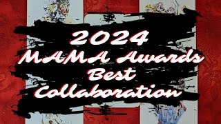 Best Collaboration Predictions  2024MAMAAwards [upl. by Cochrane483]