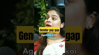 Gender pay gap ll why will to take 257lakh ruppe intervew [upl. by Pauiie504]