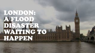 London a flood disaster waiting to happen│The Science of Disasters with Ilan Kelman [upl. by Ahsinelg]