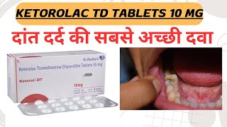 Ketorolac DT Tablets ketorolac tromethamine tablets ip 10mg  Ketorolac tablets uses amp Side effects [upl. by Walrath472]