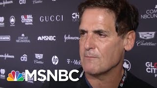 Mark Cuban Interview Im A Fan Of Civil Disobedience Full  MTP Daily  MSNBC [upl. by Lamhaj]