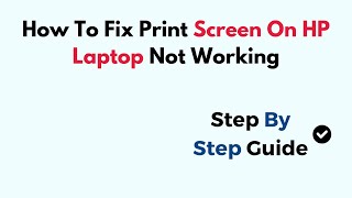 How To Fix Print Screen On HP Laptop Not Working [upl. by Eudocia112]