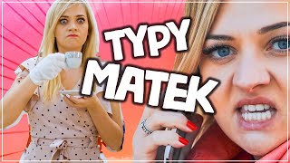 TYPY MATEK 💥🤣 KTÓRYM Z NICH JESTEŚ❓ [upl. by Willcox139]