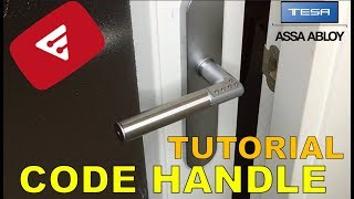 TUTORIAL DE INSTALACIÓN  CODE HANDLE manilla con código para puerta de TESA ASSA ABLOY [upl. by Sinne]