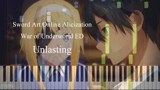 Unlasting  Sword Art Online Alicization War of Underworld ED Piano Synthesia  Sheet [upl. by Buckler]