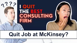 No one would ever quit a job at McKinsey right [upl. by Mathew]