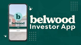 How to use the Belwood Investor App [upl. by Clay]