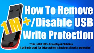 How To Remove  Disable USB Write Protection [upl. by Ayra661]