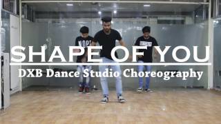 Shape Of You Dance Choreography  Ed Sheeran  DXB Dance Studio [upl. by Addison]