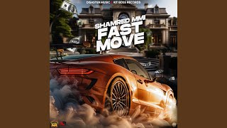 Fast Move [upl. by Nalla]