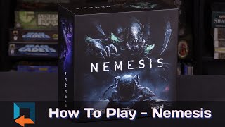 Nemesis  How To Play [upl. by Ramsey566]