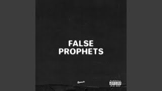 False Prophets [upl. by Finlay]