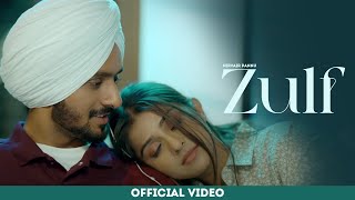 Zulf  Nirvair Pannu Official Video Jassi X  Juke Dock [upl. by Ki532]