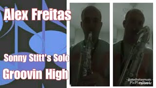 Groovin High  Alex Freitas [upl. by Arihk537]