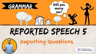 Reported Speech 5 Reporting questions [upl. by Pelage]