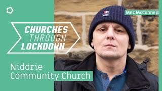 Niddrie Community Church Edinburgh  Churches Through Lockdown [upl. by Trbor]