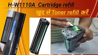 How to refill hp 110a printer cartridge  refill hp w1110A toner of hp laser 136a printer [upl. by Sirkin435]