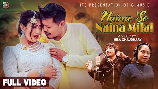 Naina Se Naina Milal  Ganesh Chaudhary  Samikshya Chaudhary Ft Bir ChaudharyMadhu Chaudhary [upl. by Moscow]