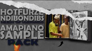 FREE PACK AMAPIANO SAMPLE PACK 202425  HOTFURZE amp NDIBONDIBS SGIDONGO AMAPIANO  FL STUDIO 20 😭 [upl. by Netsud]