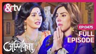 Agni के सामने Sakshi को हुआ अपनी गलती का एहसास  Agnifera  Full Ep 475 andtvchannel [upl. by Richer]