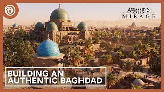 Assassins Creed Mirage Building an Authentic Baghdad [upl. by Junna911]