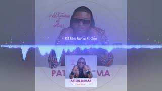 Patche Di Rima Nha Noiva ft Clay [upl. by Elnore]