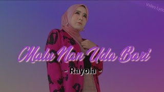 Malu Nan Uda Bari  Rayola video lyric [upl. by Dlared]