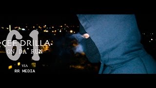 61 CEE DRILLA  On Da Run OFFICAL VIDEO RR MEDIA [upl. by Alema779]