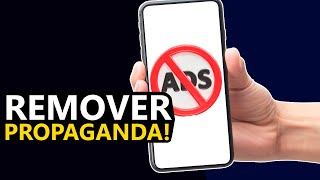 Como remover Propagandas e Vírus em Qualquer Celular [upl. by Philender]