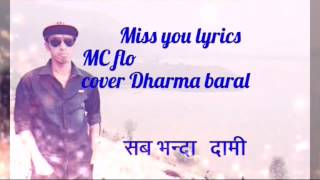 MC FLO MISS YOU Lyrics song [upl. by Elata]