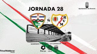 CF TrivalValderas Alcorcón vs Rayo Vallecano de Madrid B [upl. by Litsyrk]