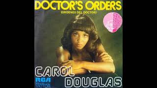 Carol Douglas  Doctors Orders RADIO MIX HD mp3 [upl. by Tillo]