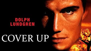 Trailer  COVER UP 1991 Dolph Lundgren Louis Gossett jr [upl. by Lavena]