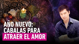 💕Año Nuevo 2023 cábalas que debes hacer para encontrar el amor  Rituales con Jhan Sandoval [upl. by Albertson]