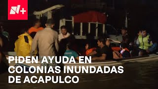 Habitantes de colonias inundadas en Acapulco piden ayuda tras paso de John  En Punto [upl. by Alikam]