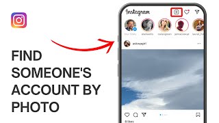 How to Find Someones Instagram Account by Photo [upl. by Natsuj]