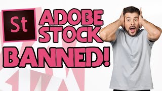 Banned From Adobe Stock [upl. by Sileas]