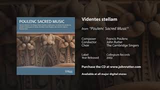 Videntes stellam  Francis Poulenc John Rutter The Cambridge Singers [upl. by Andromache]