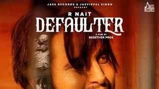 defaulter 520p mp3 [upl. by Aiht371]